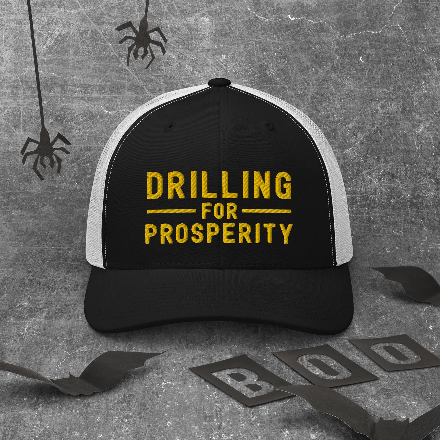 Drilling For Prosperity Trucker Cap